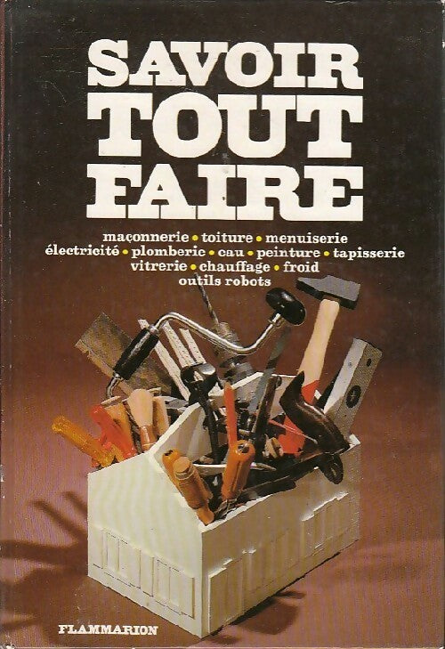 Savoir tout faire - Inconnu - Livre