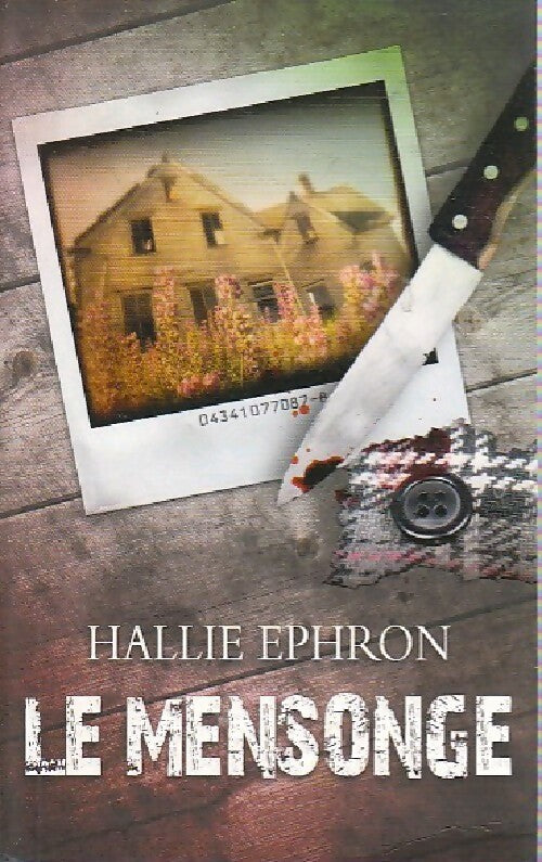 Le mensonge - Hallie Ephron - Livre