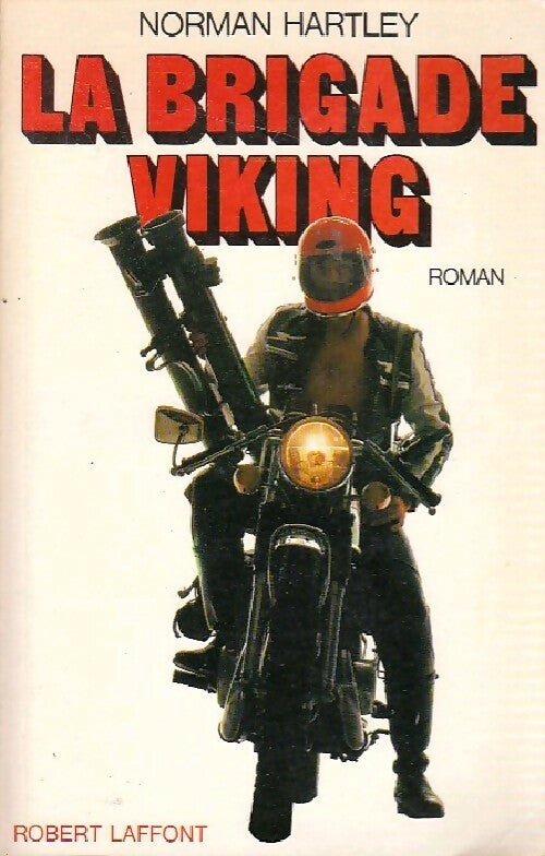 La brigade Viking - Norman Hartley - Livre