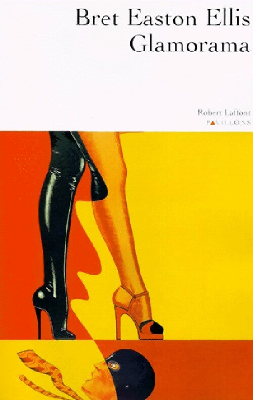 Glamorama - Bret Easton Ellis - Livre