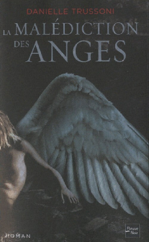 La malédiction des anges - Danielle Trussoni - Livre