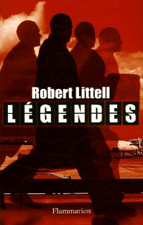 Légendes - Robert Littell - Livre
