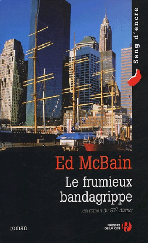 Le frumieux bandagrippe - Ed McBain - Livre