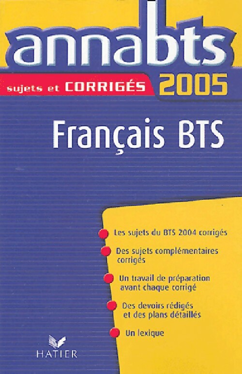 Français BTS Corrigés - Annick Brillant, Jean-Philippe Annequin - Livre