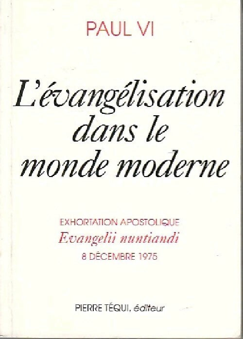 L'évangélisation dans le monde moderne - Paul VI - Livre