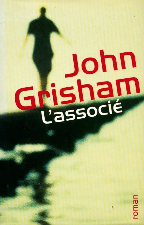 L'associé - John Grisham - Livre