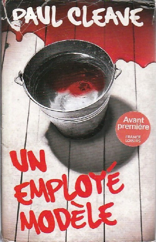 Un employé modèle - Paul Cleave - Livre