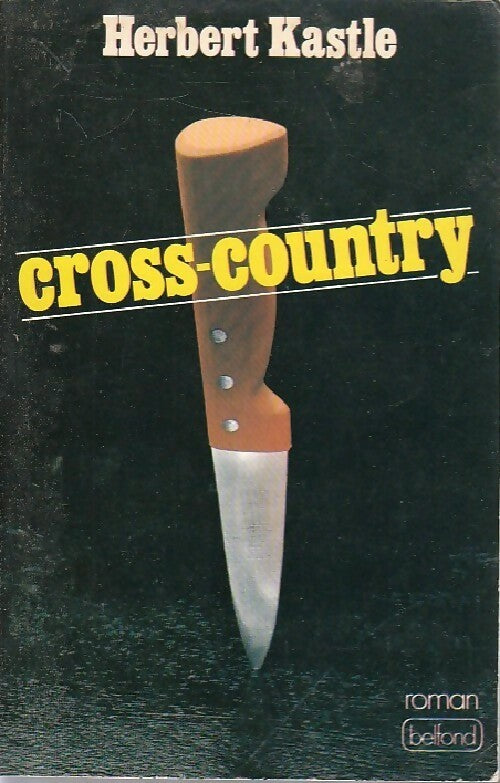 Cross-country - Herbert Kastle - Livre