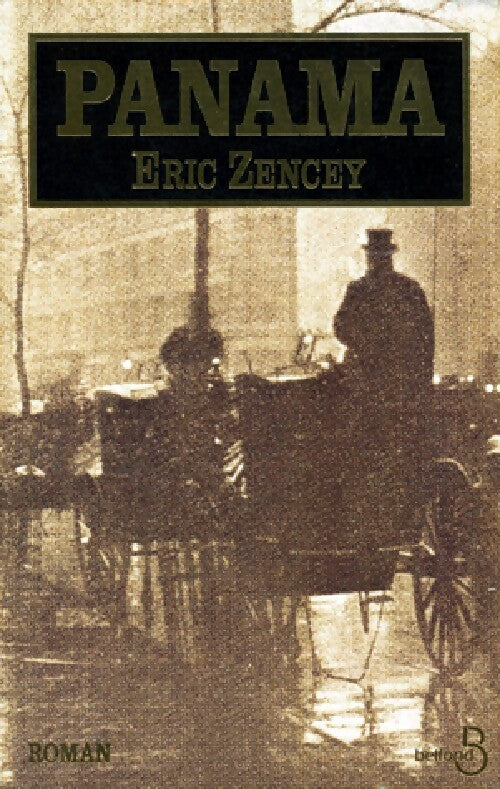 Panama - Eric Zencey - Livre