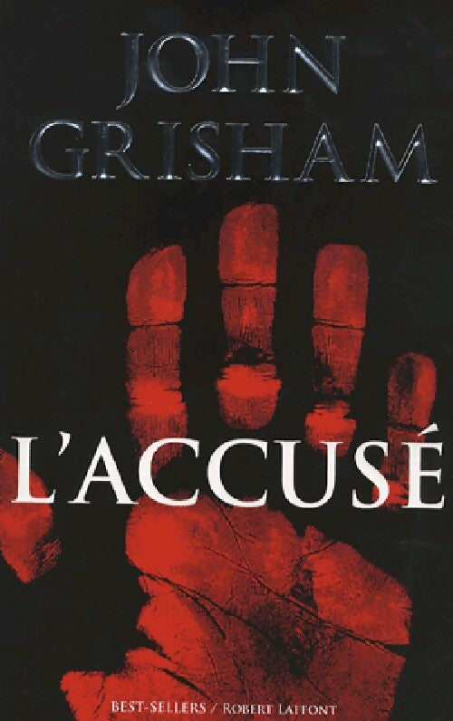 L'accusé - John Grisham - Livre