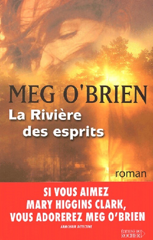 La riviere des esprits - Meg O'Brien - Livre
