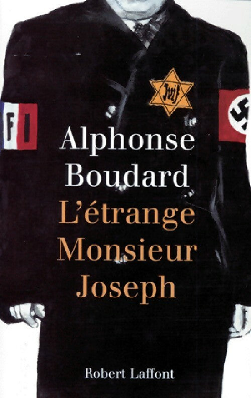 L'étrange monsieur Joseph - Alphonse Boudard - Livre