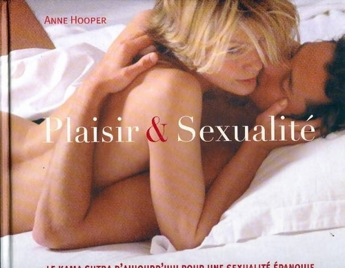 Plaisir & sexualité - Anne Hooper - Livre