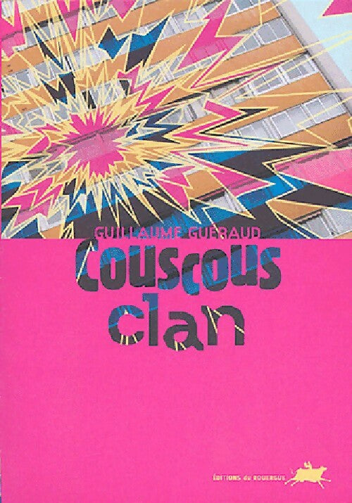 Couscous clan - Guillaume Guéraud - Livre