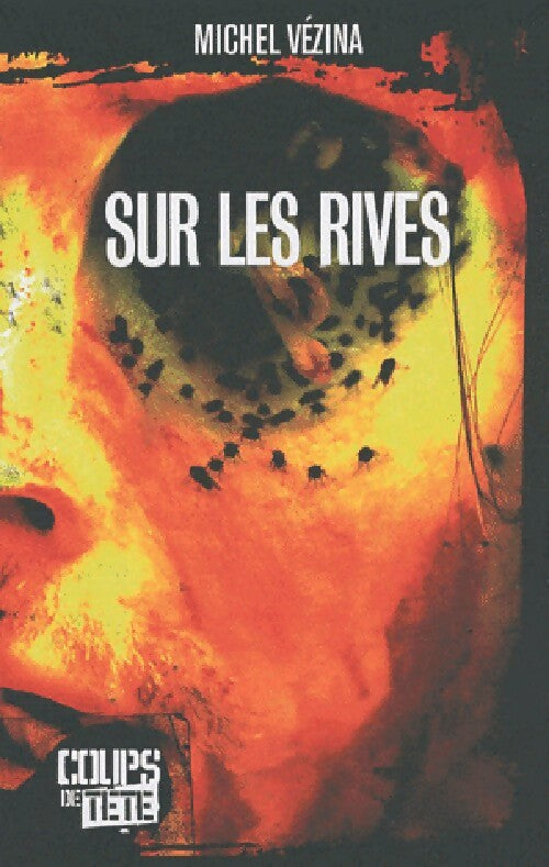 Sur les rives - Michel Vézina - Livre