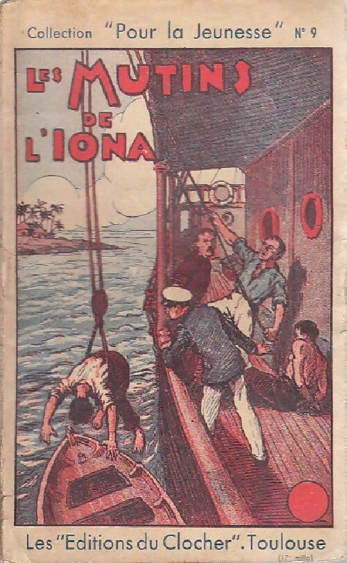 Les mutins de l'Iona - Yvonne Tribillac, Jean Riecca - Livre