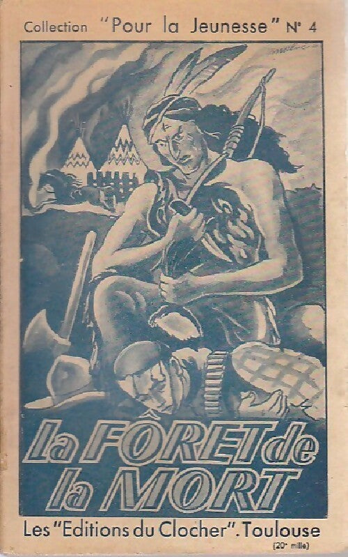 La forêt de la mort - Edward E. Ellis - Livre