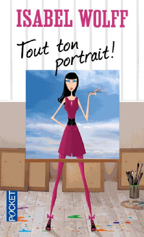 Tout ton portrait ! - Isabel Wolff - Livre