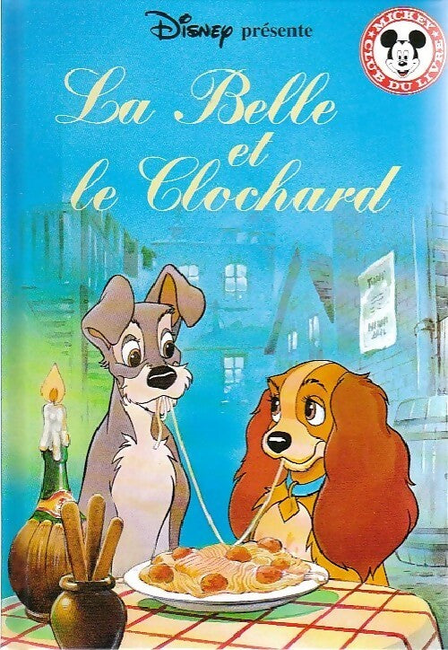 La belle et le clochard - Walt Disney - Livre