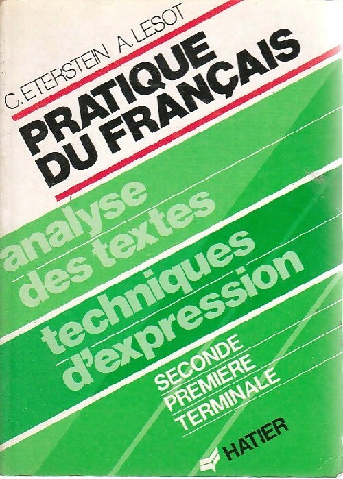 Pratique du français - Adeline Lesot, Claude Eterstein - Livre