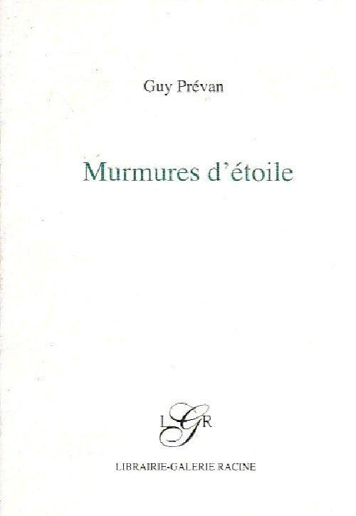 Murmures d'étoule - Guy Prévan - Livre
