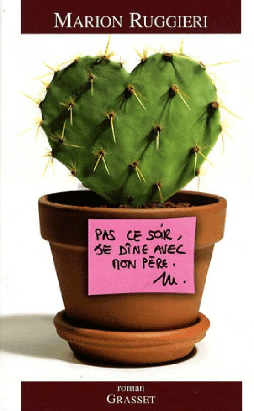 Pas ce soir, je dîne avec mon père - Marion Ruggieri - Livre