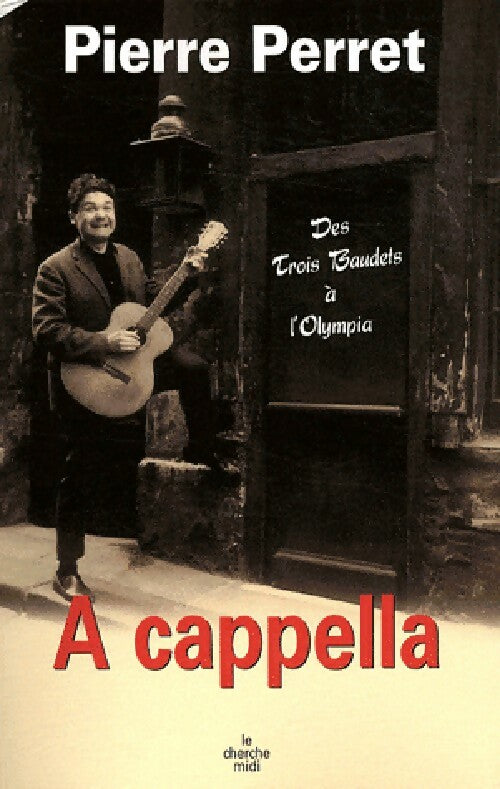 A cappella - Pierre Perret - Livre