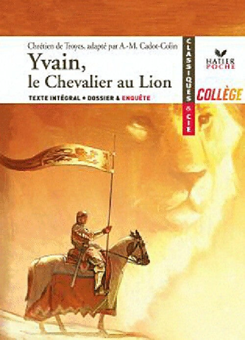 Yvain ou le chevalier au lion - Chrétien de Troyes - Livre