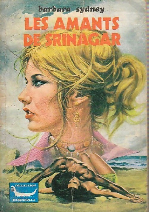 Les amants de Srinagar - Barbara Sydney - Livre