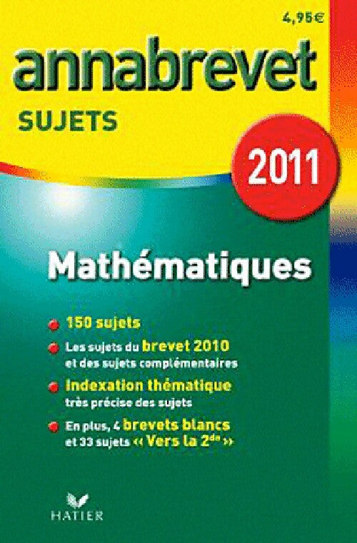 Mathématiques Brevet Sujets 2011 - Bernard Demeillers - Livre