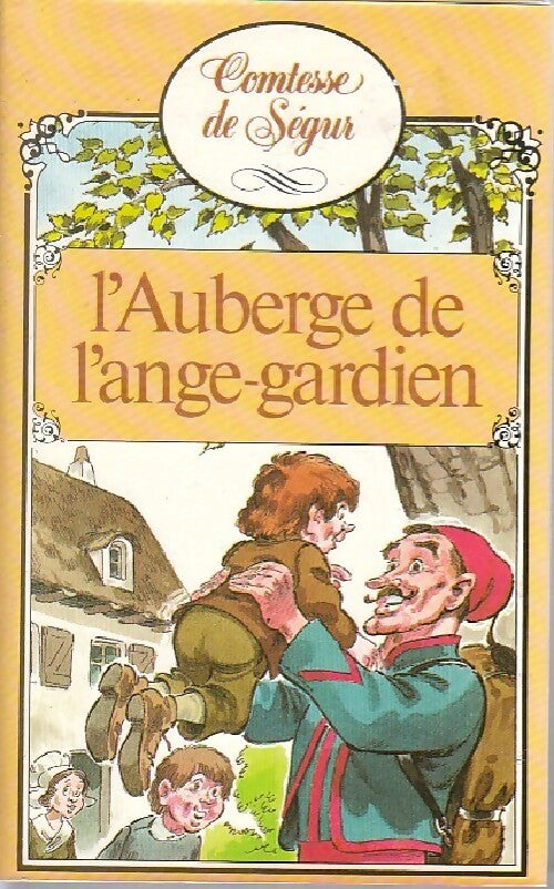 L'auberge de l'Ange Gardien - Comtesse De Ségur - Livre