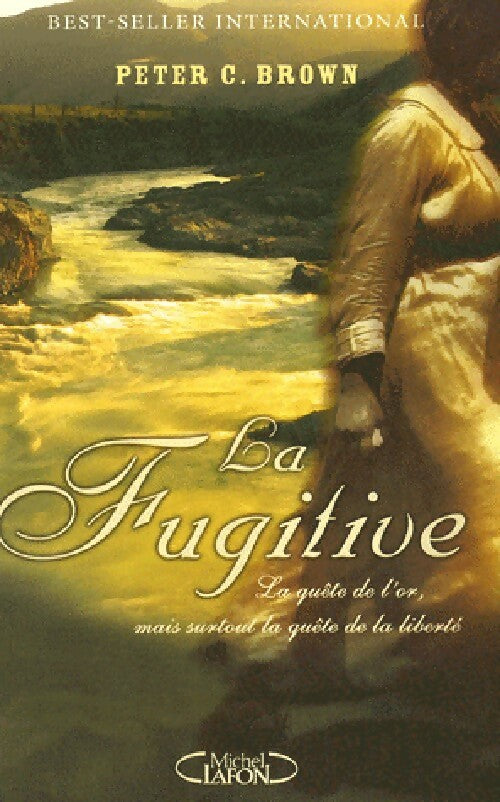 La fugitive - Peter C. Brown - Livre