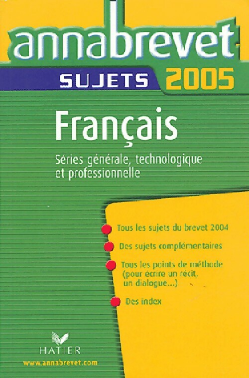 Français : Série générale, technologique et professionnelle (sujets 2005) - Cécile De Cazanove - Livre