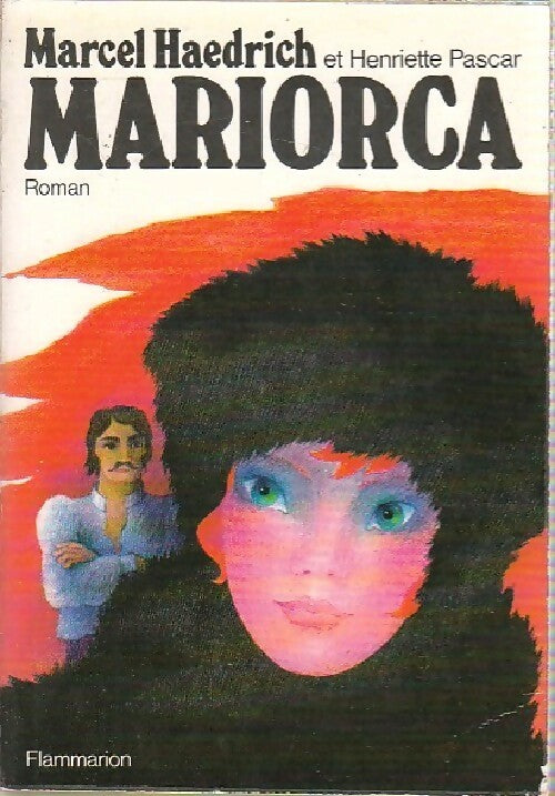 Mariorca - Henriette Pascar - Livre
