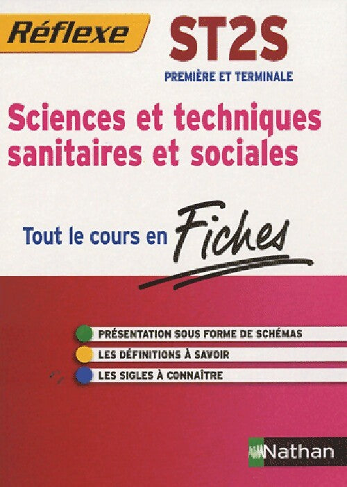 Sciences et techniques sanitaires et sociales ST2S - Céline Denoyer - Livre
