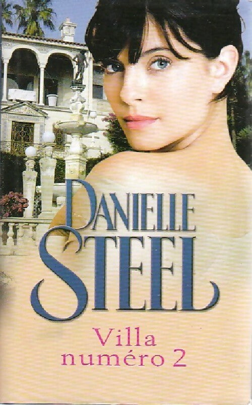 Villa numéro 2 - Danielle Steel - Livre