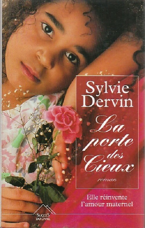 La porte des cieux - Sylvie Dervin - Livre