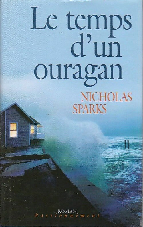 Le temps d'un ouragan - Nicholas Sparks - Livre