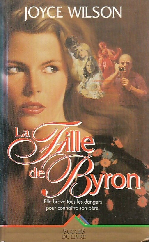 La fille de Byron - Joyce Wilson - Livre