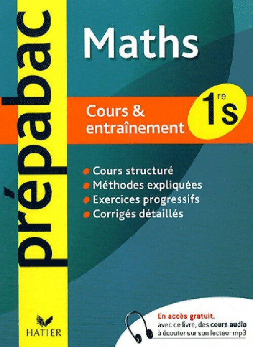 Maths Premières S (cours et entraînement) - Jean-Dominique Picchiottino, Denis Girard - Livre