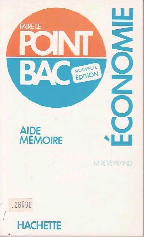 Economie : Aide-mémoire  - M. Reveyrand - Livre