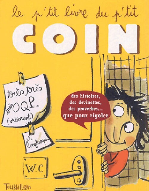 Le p'tit livre du p'tit coin - Didier Lévy - Livre