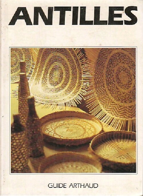 Antilles - Jean-Pierre Jardel - Livre