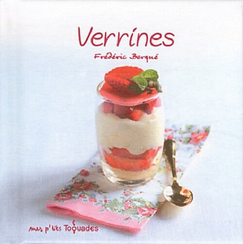 Verrines - Frédéric Bergné - Livre
