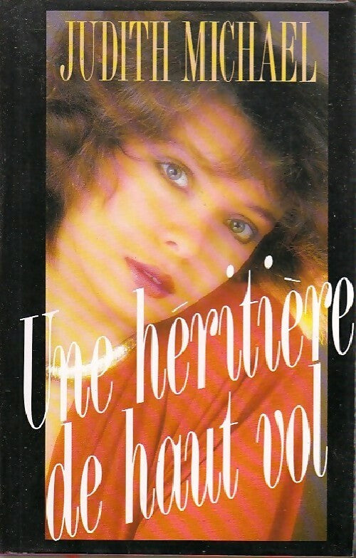 Une héritière de haut vol - Judith Michael - Livre
