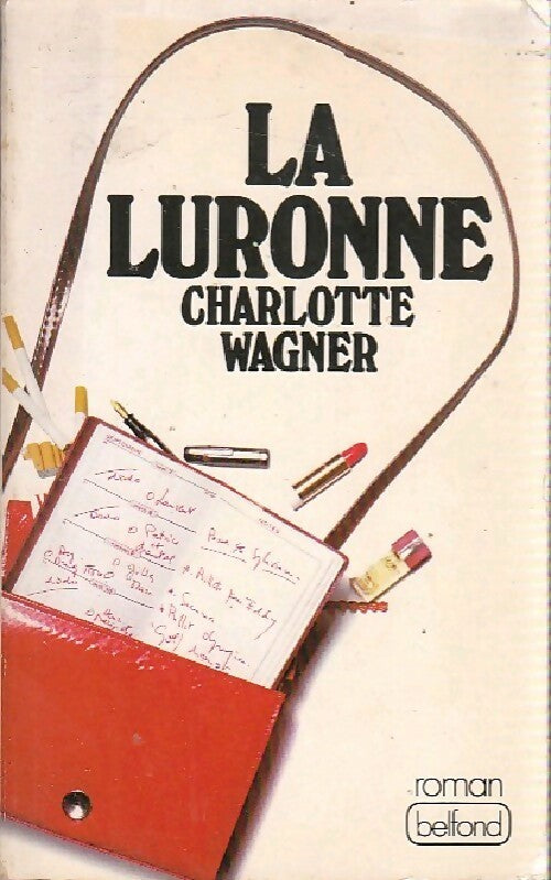 La luronne - Charlotte Wagner - Livre
