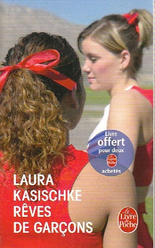 Rêves de garçons - Laura Kasischke - Livre