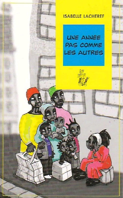 Une année pas comme les autres - Isabelle Lacheref - Livre