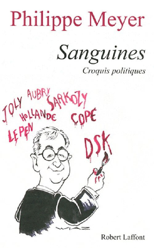 Sanguines - Philippe Meyer - Livre