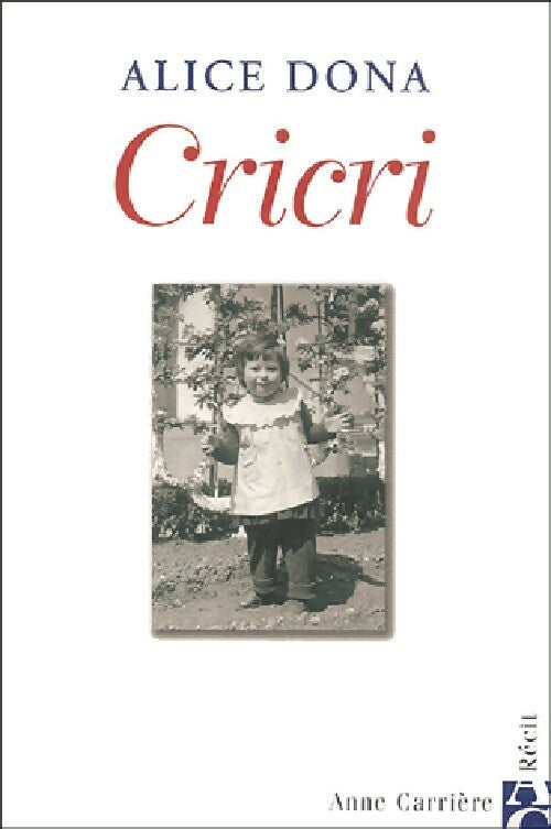 Cricri - Alice Dona - Livre